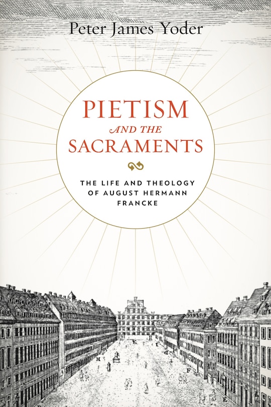 Couverture_Pietism And The Sacraments