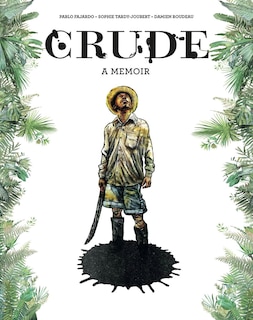 Front cover_Crude: A Memoir