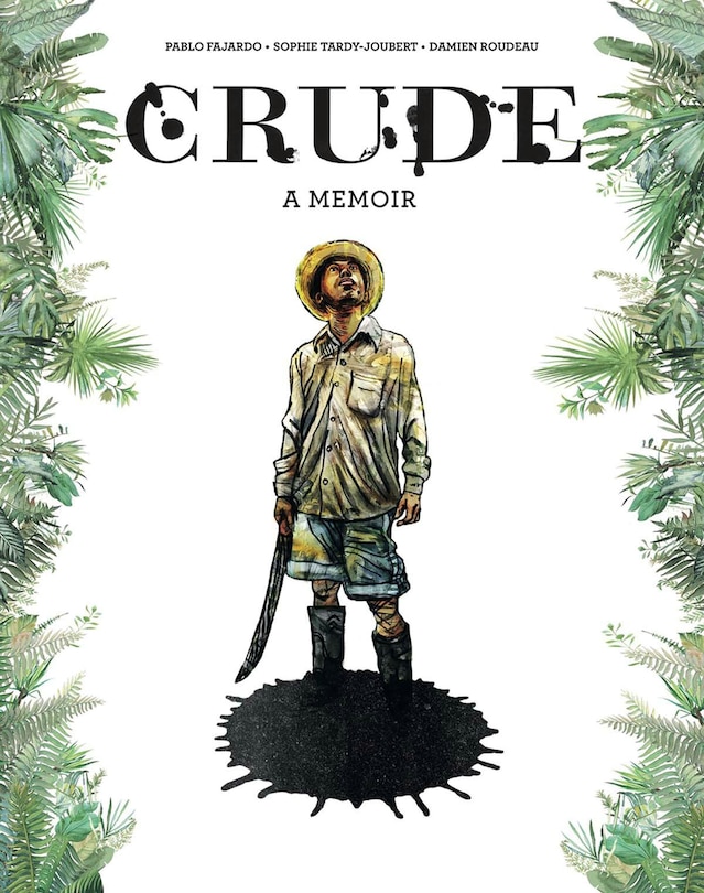 Front cover_Crude: A Memoir