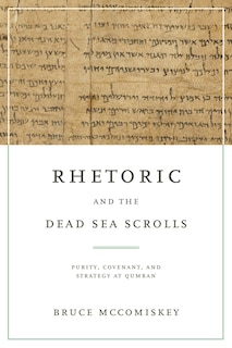 Couverture_Rhetoric and the Dead Sea Scrolls