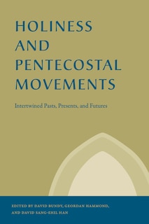 Couverture_Holiness And Pentecostal Movements
