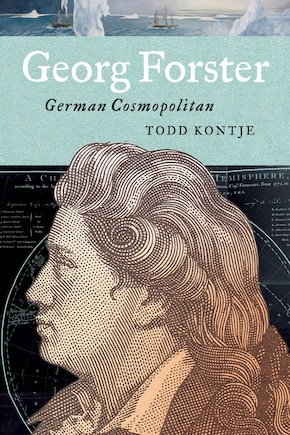 Georg Forster: German Cosmopolitan