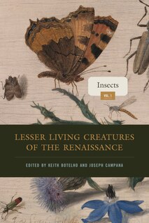 Front cover_Lesser Living Creatures of the Renaissance