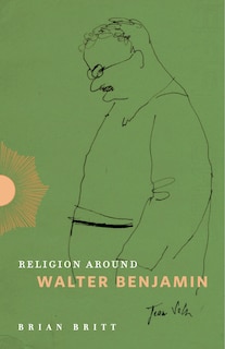Front cover_Religion Around Walter Benjamin