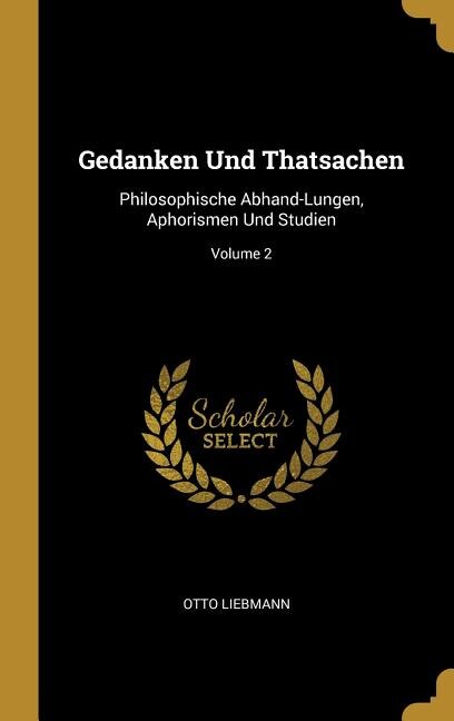 Front cover_Gedanken Und Thatsachen