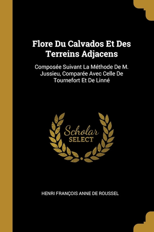 Front cover_Flore Du Calvados Et Des Terreins Adjacens