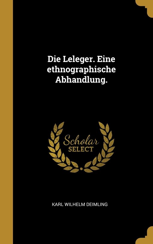 Couverture_Die Leleger. Eine ethnographische Abhandlung.