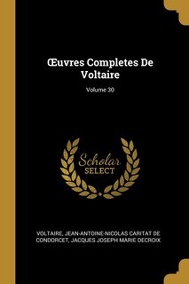Front cover_OEuvres Completes De Voltaire; Volume 30
