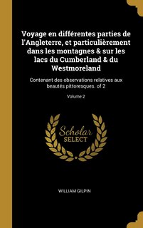 Couverture_Voyage en différentes parties de l'Angleterre, et particulièrement dans les montagnes & sur les lacs du Cumberland & du Westmoreland