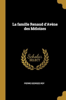 Front cover_La famille Renaud d'Avène des Méloizes