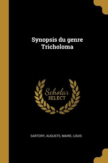 Front cover_Synopsis du genre Tricholoma