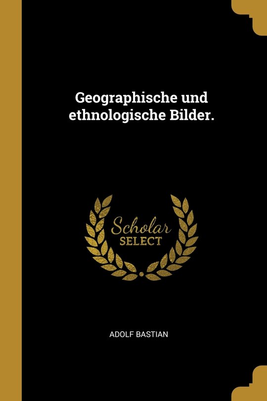 Front cover_Geographische und ethnologische Bilder.