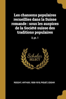 Front cover_Les chansons populaires recueillies dans la Suisse romande