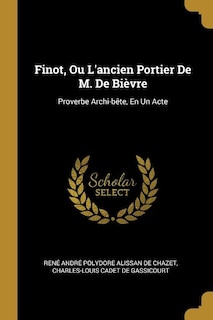 Couverture_Finot, Ou L'ancien Portier De M. De Bièvre