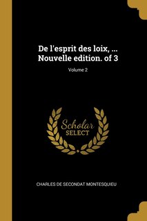 Couverture_De l'esprit des loix, ... Nouvelle edition. of 3; Volume 2