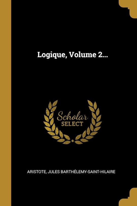 Front cover_Logique, Volume 2...