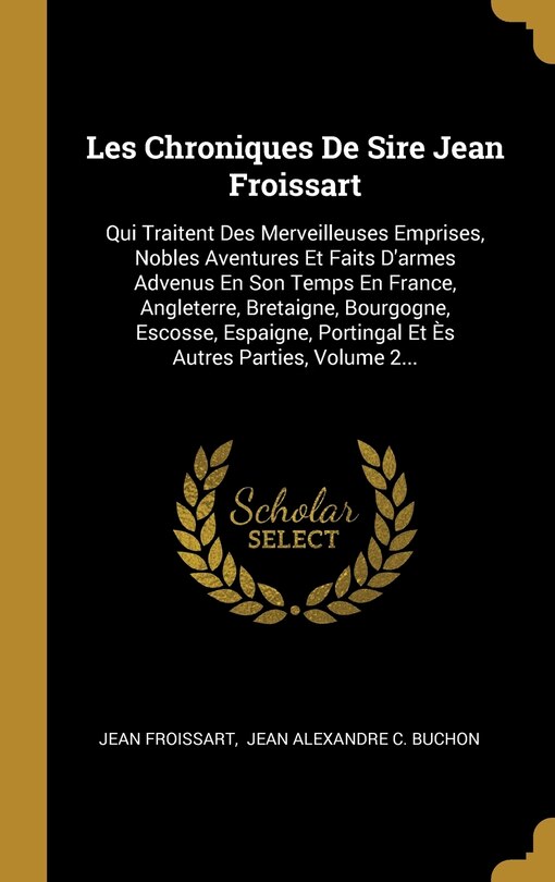 Couverture_Les Chroniques De Sire Jean Froissart