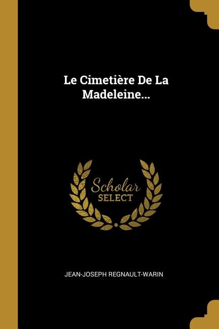 Le Cimetière De La Madeleine...