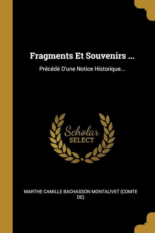 Couverture_Fragments Et Souvenirs ...