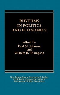 Rhythms In Politics And Economics