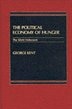 Front cover_The Political Economy of Hunger