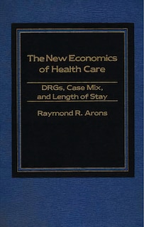 Front cover_The New Economics of Health Care