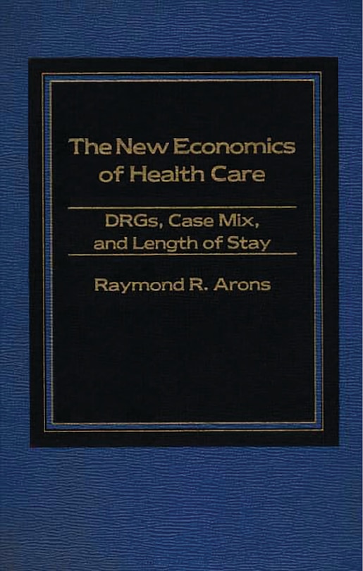 Front cover_The New Economics of Health Care