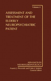 Front cover_Assessment And Treatment Of The Elderly Neuropsychiatric Patient