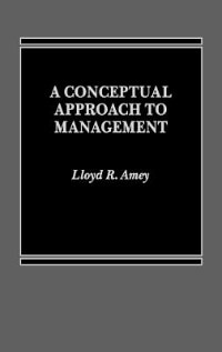Front cover_A Conceptual Approach To Management