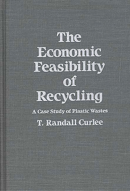 Front cover_The Economic Feasibility of Recycling