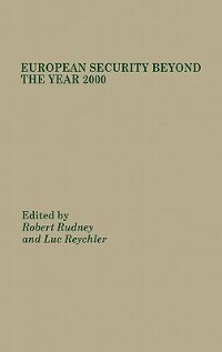 European Security Beyond The Year 2000