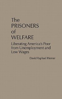 Front cover_The Prisoners of Welfare
