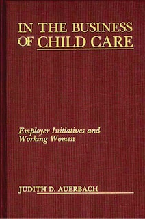 Couverture_In the Business of Child Care
