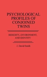 Couverture_Psychological Profiles of Conjoined Twins
