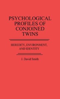Couverture_Psychological Profiles of Conjoined Twins
