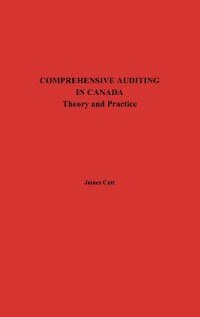 Comprehensive Auditing in Canada: Theory and Practice