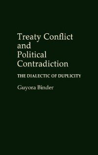 Front cover_Treaty Conflict and Political Contradiction