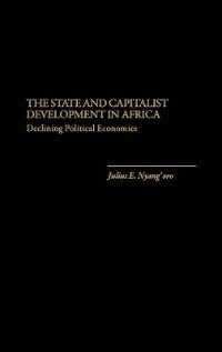 Front cover_The State and Capitalist Development in Africa