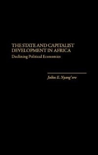 Front cover_The State and Capitalist Development in Africa