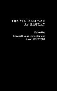 The Vietnam War As History