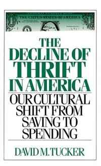 Front cover_The Decline of Thrift in America