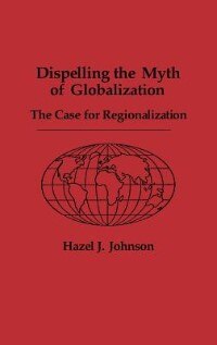 Couverture_Dispelling the Myth of Globalization