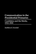 Front cover_Communication in the Presidential Primaries