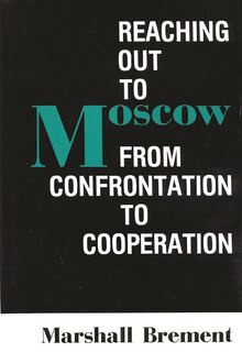Front cover_Reaching Out to Moscow