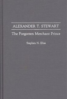 Front cover_Alexander T. Stewart