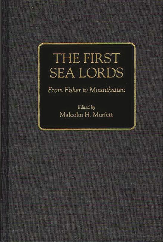 Front cover_The First Sea Lords