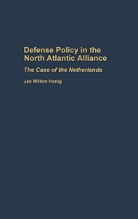 Front cover_Defense Policy in the North Atlantic Alliance