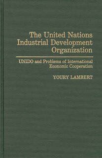 Front cover_The United Nations Industrial Development Organization