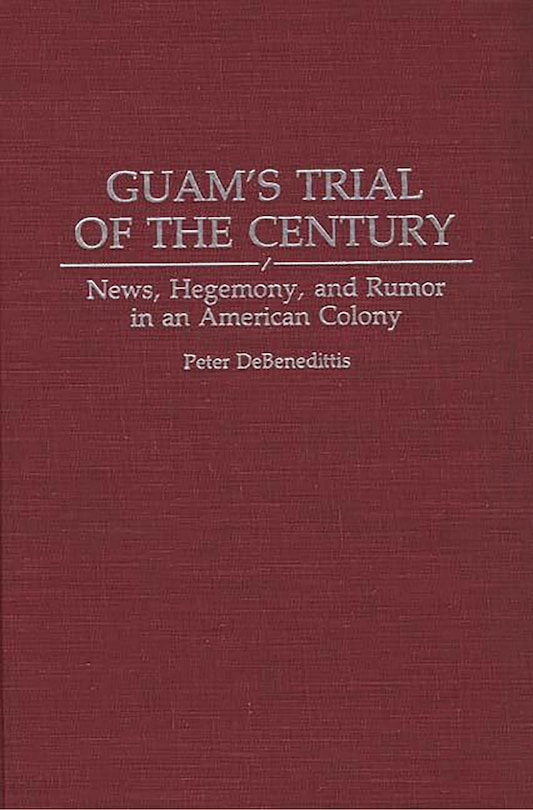 Front cover_Guam's Trial of the Century