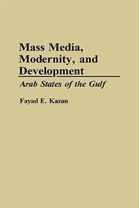 Front cover_Mass Media, Modernity, and Development